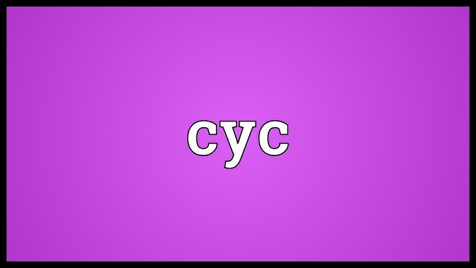 cyc meaning in text