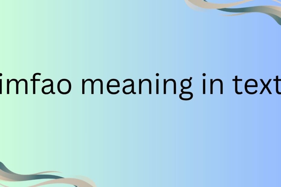 imfao meaning in text