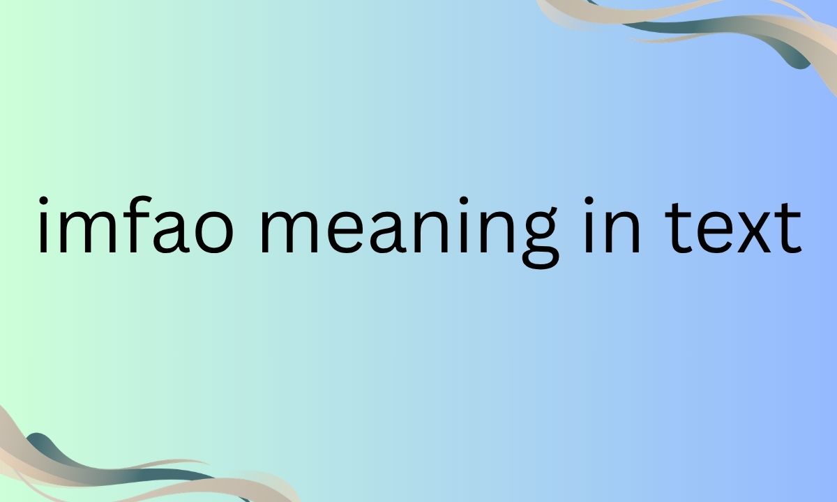 imfao meaning in text